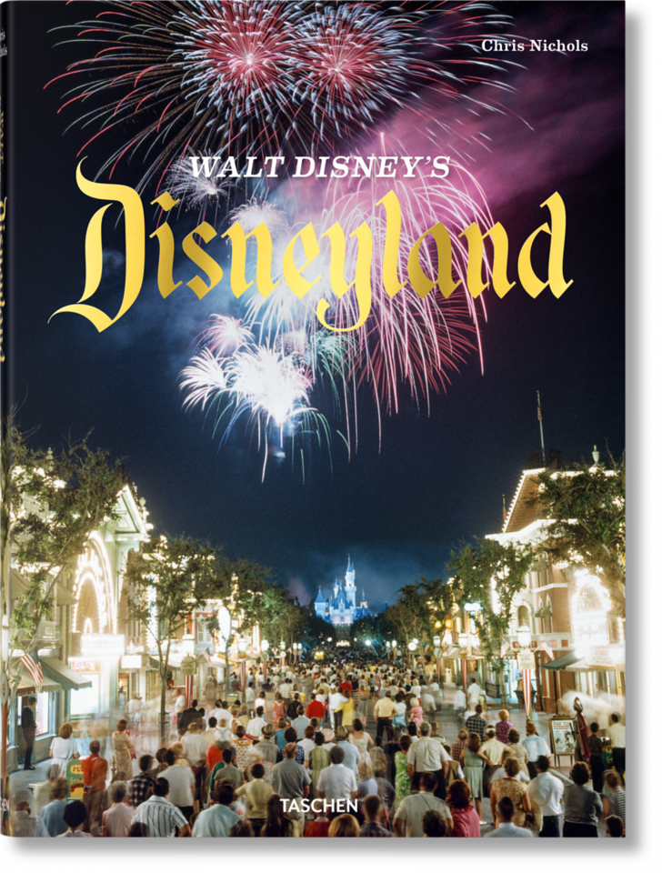 Walt Disney's Disneyland by Taschen