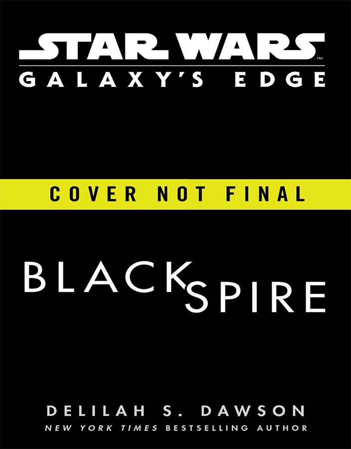 The cover for Star Wars: Galaxy's Edge Black Spire.