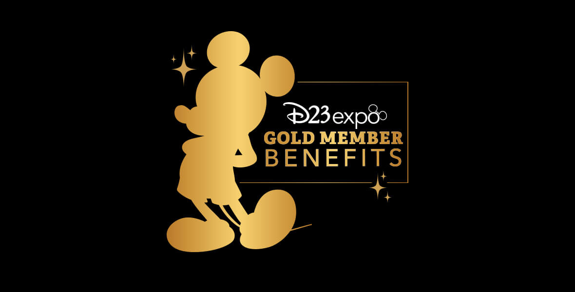 D23 Expo 2019 Gold Member Benefits