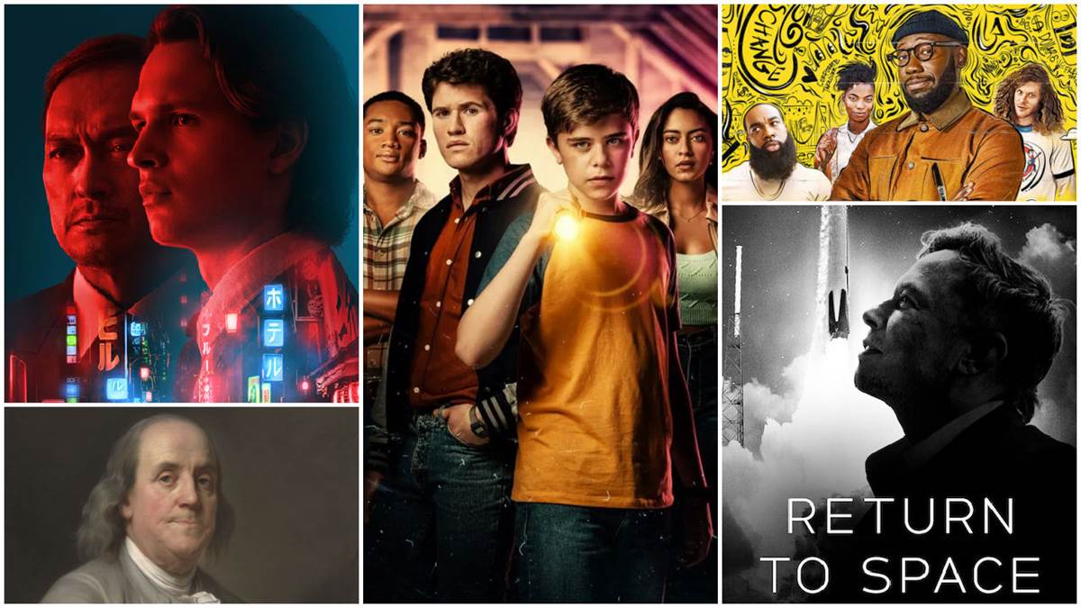 Tokyo Vice (HBO Max), The Hardy Boys (Hulu), Woke (Hulu), Return to Space (Netflix), Benjamin Franklin (PBS/National Portrait Gallery/Smithsonian Institution)