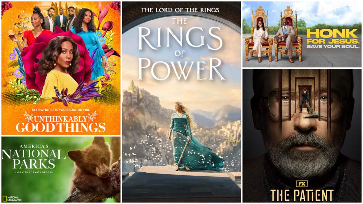 Unthinkably Good Things (Hallmark), The Lord of the Rings: The Rings of Power (Prime Video), Honk for Jesus Save Your Soul (Focus/Peacock), The Patient (FX), America’s National Parks (National Geogtaphic)