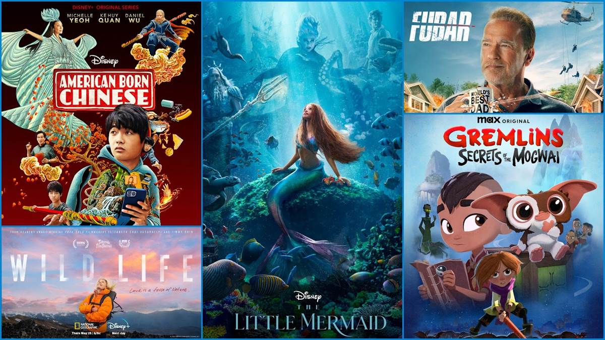 American Born Chinese (Disney+), The Little Mermaid (Disney), FUBAR (Netflix), Gremlins: Secrets of the Mogwai (Max), Wild Life (Nat Geo)